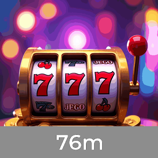 76m: Viva a Emoção dos Jogos de Cassino e Ganhe!