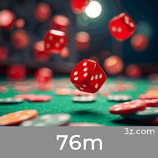 76m: Seu Cassino Online Confiável e Seguro